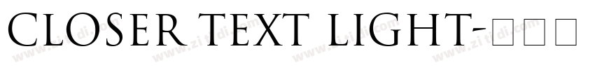 Closer Text Light字体转换